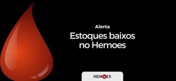 Hemoes registra baixa nos estoques de sangue em sua rede no Espírito Santo e pede ajuda à população