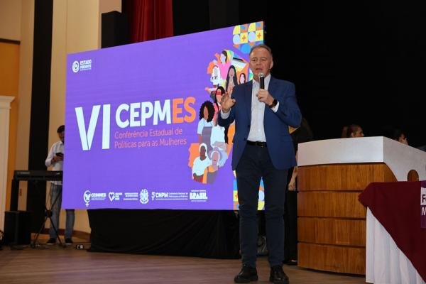 Governador participa da abertura da VI Conferência Estadual de Políticas para as Mulheres
